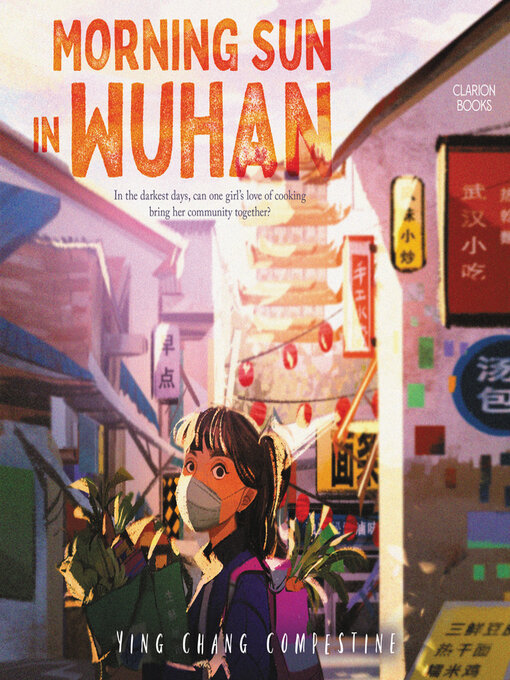 Title details for Morning Sun in Wuhan by Ying Chang Compestine - Available
